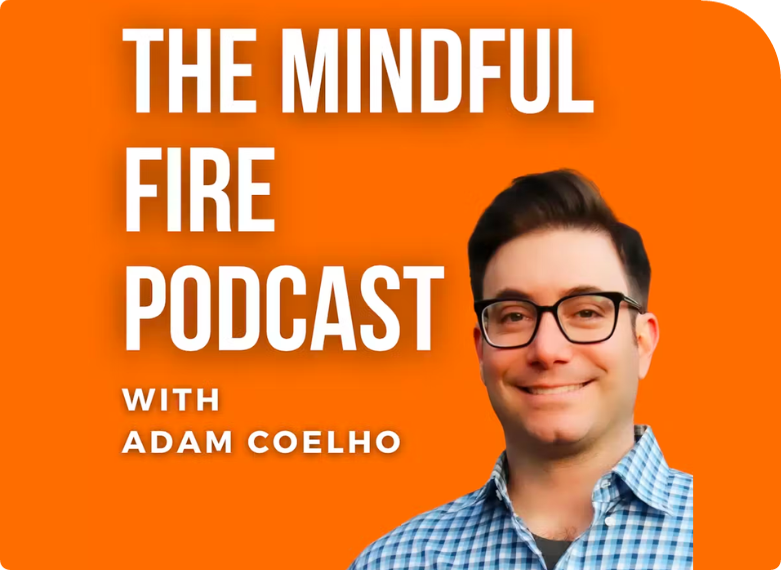 mindful fire podcast